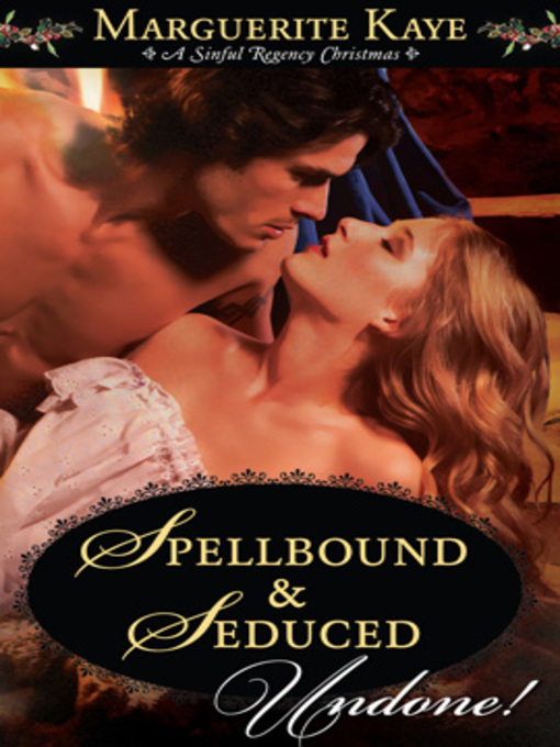 Title details for Spellbound & Seduced by Marguerite Kaye - Available